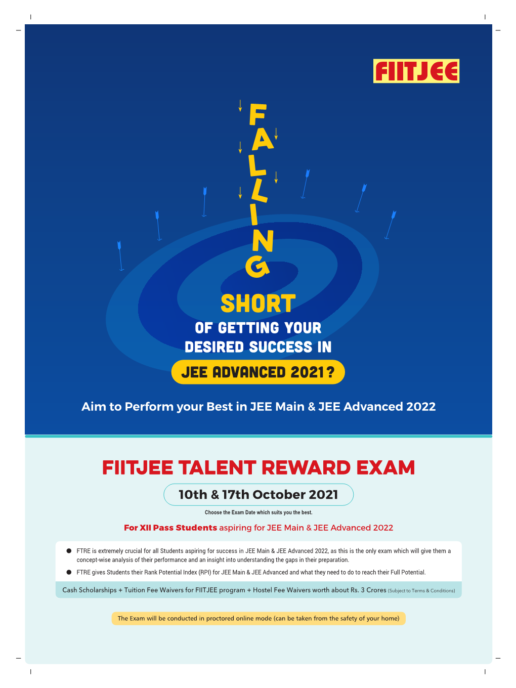 F a L L I N G Short of GETTING YOUR DESIRED SUCCESS in JEE ADVANCED 2021?