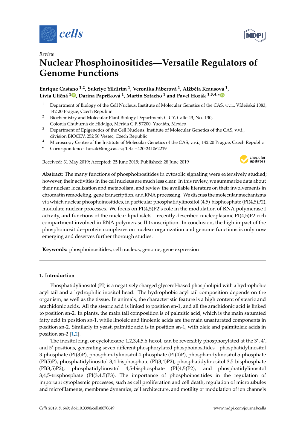 Nuclear Phosphoinositides—Versatile Regulators of Genome Functions