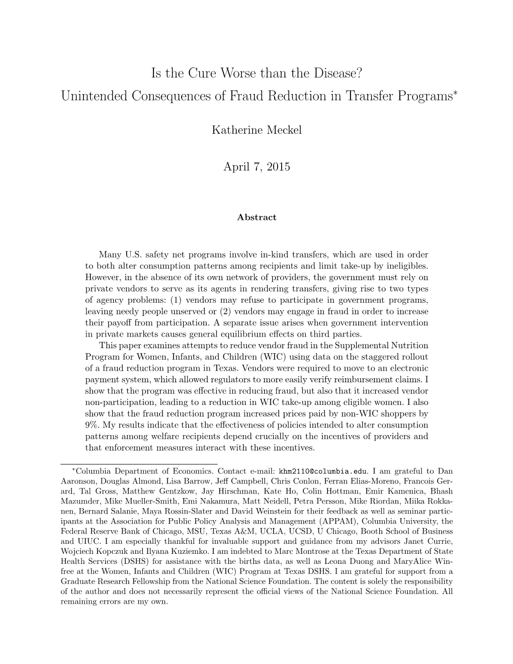 Is the Cure Worse Than the Disease? Unintended Consequences of Fraud Reduction in Transfer Programs∗