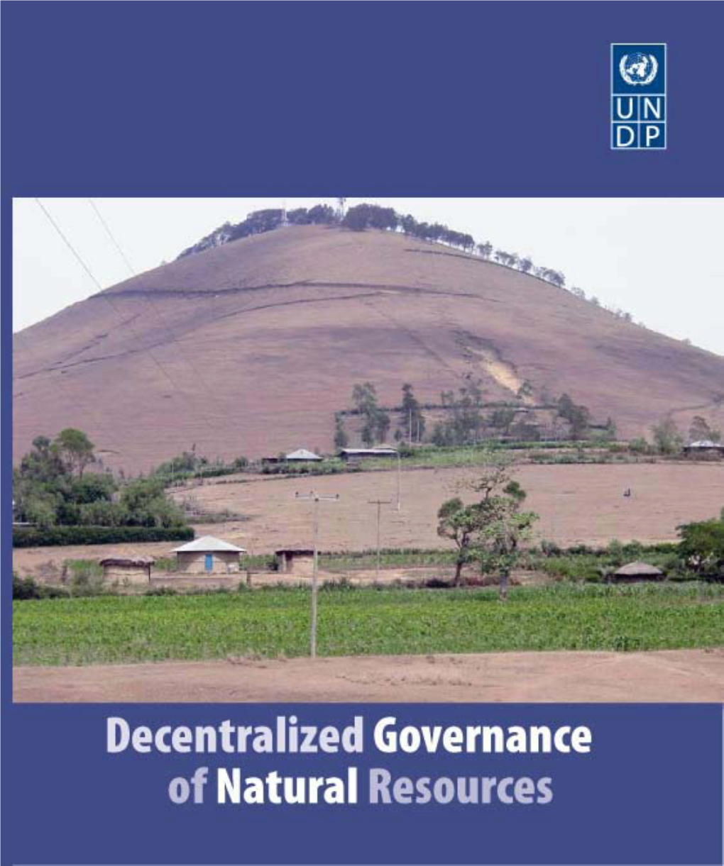 III. What Is Decentralized Governance of Natural Resources? 5