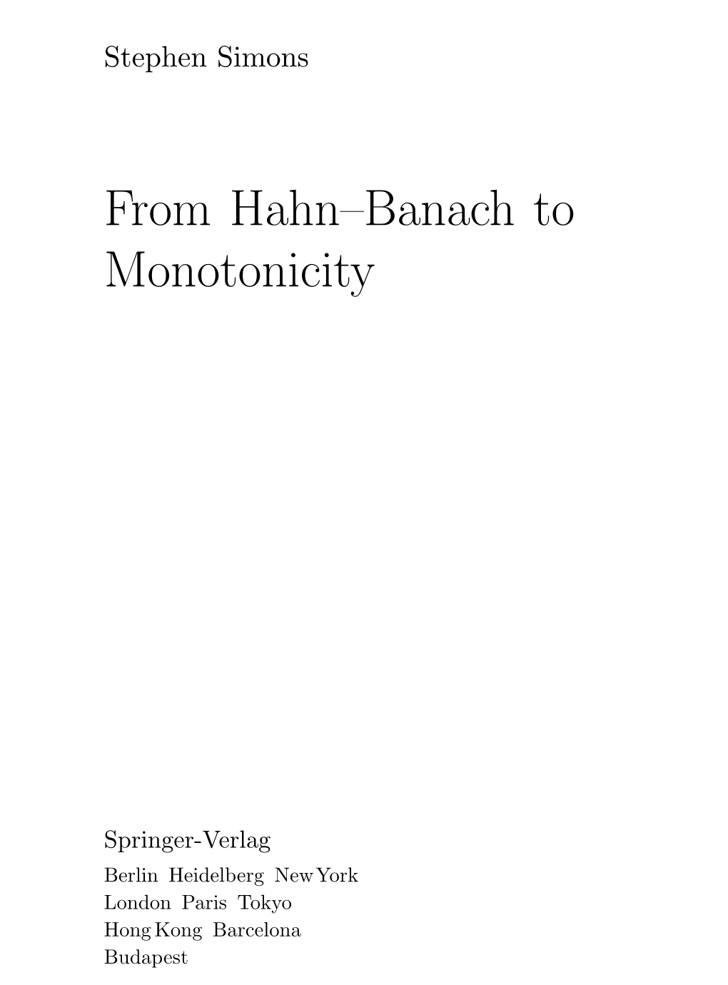 From Hahn–Banach to Monotonicity