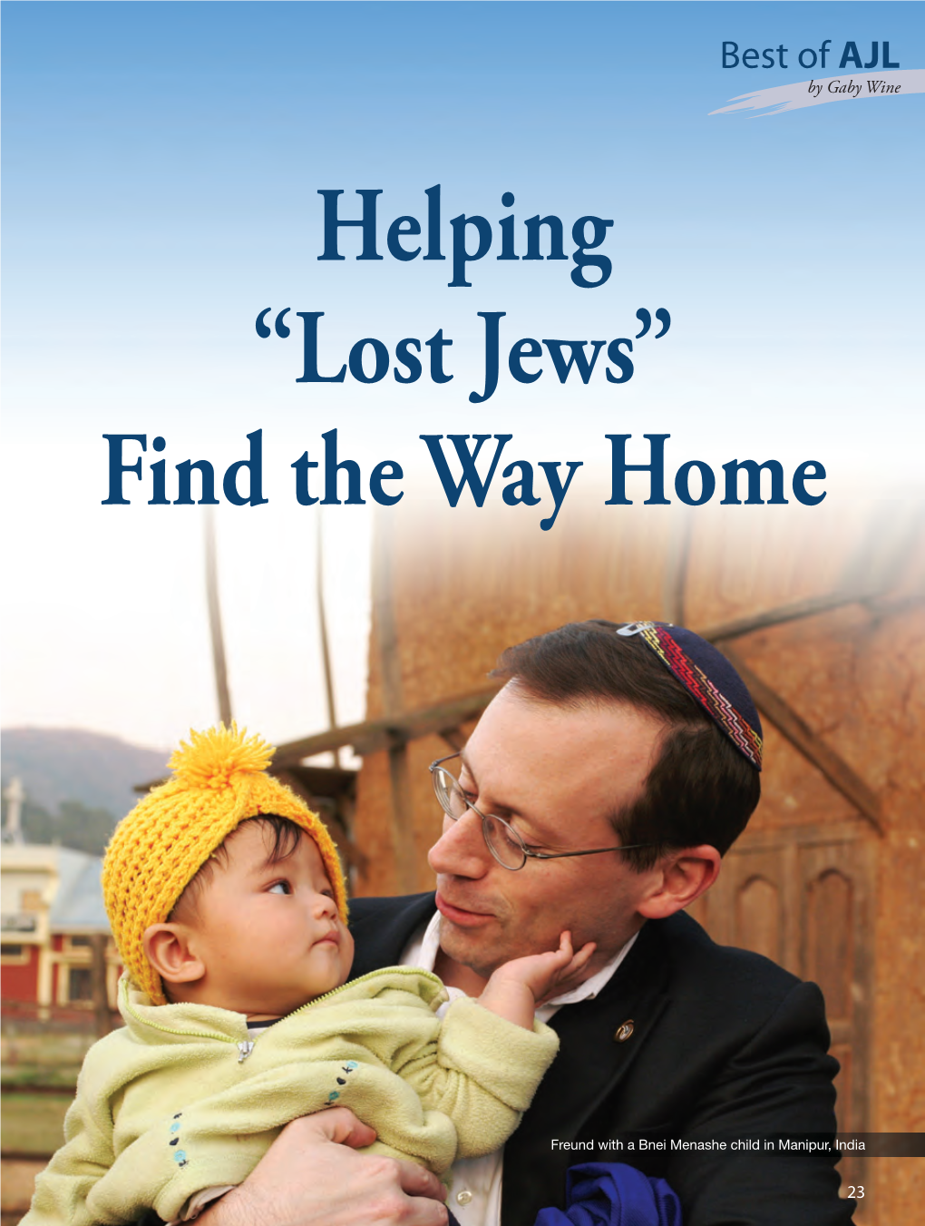 Lost Jews” Find the Way Home