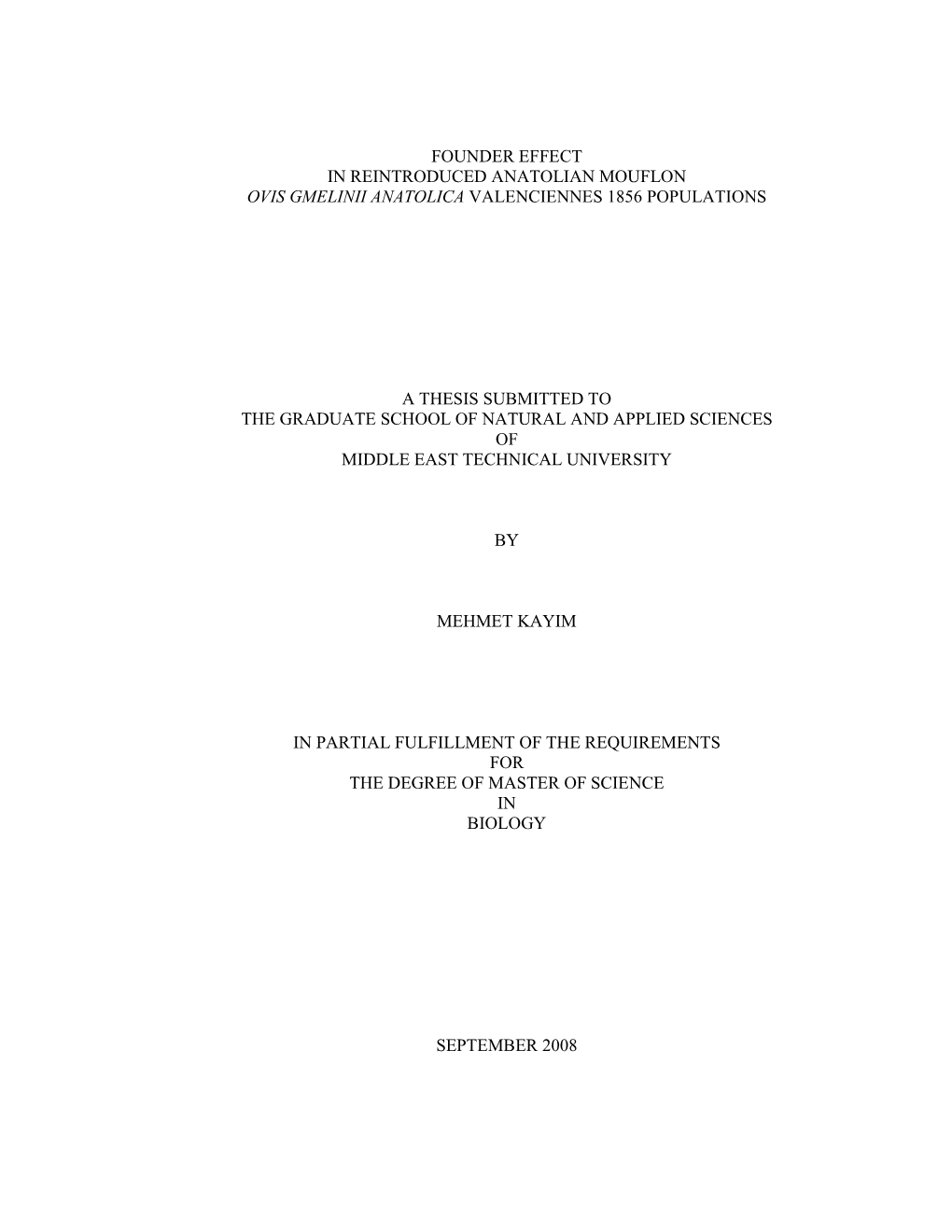 Founder Effect in Reintroduced Anatolian Mouflon Ovis Gmelinii Anatolica Valenciennes 1856 Populations