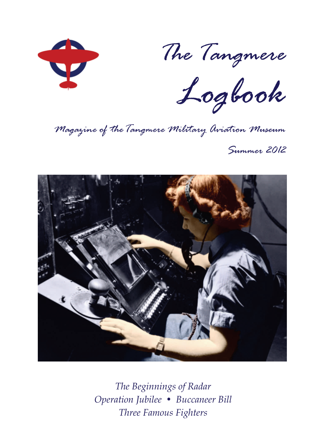 The Tangmere Logbook Magazineof