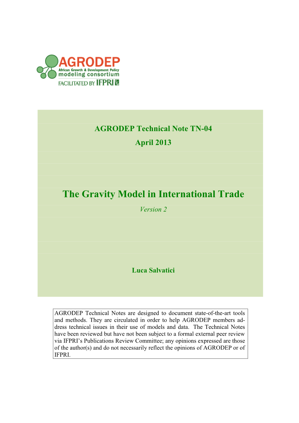 The Gravity Model in International Trade