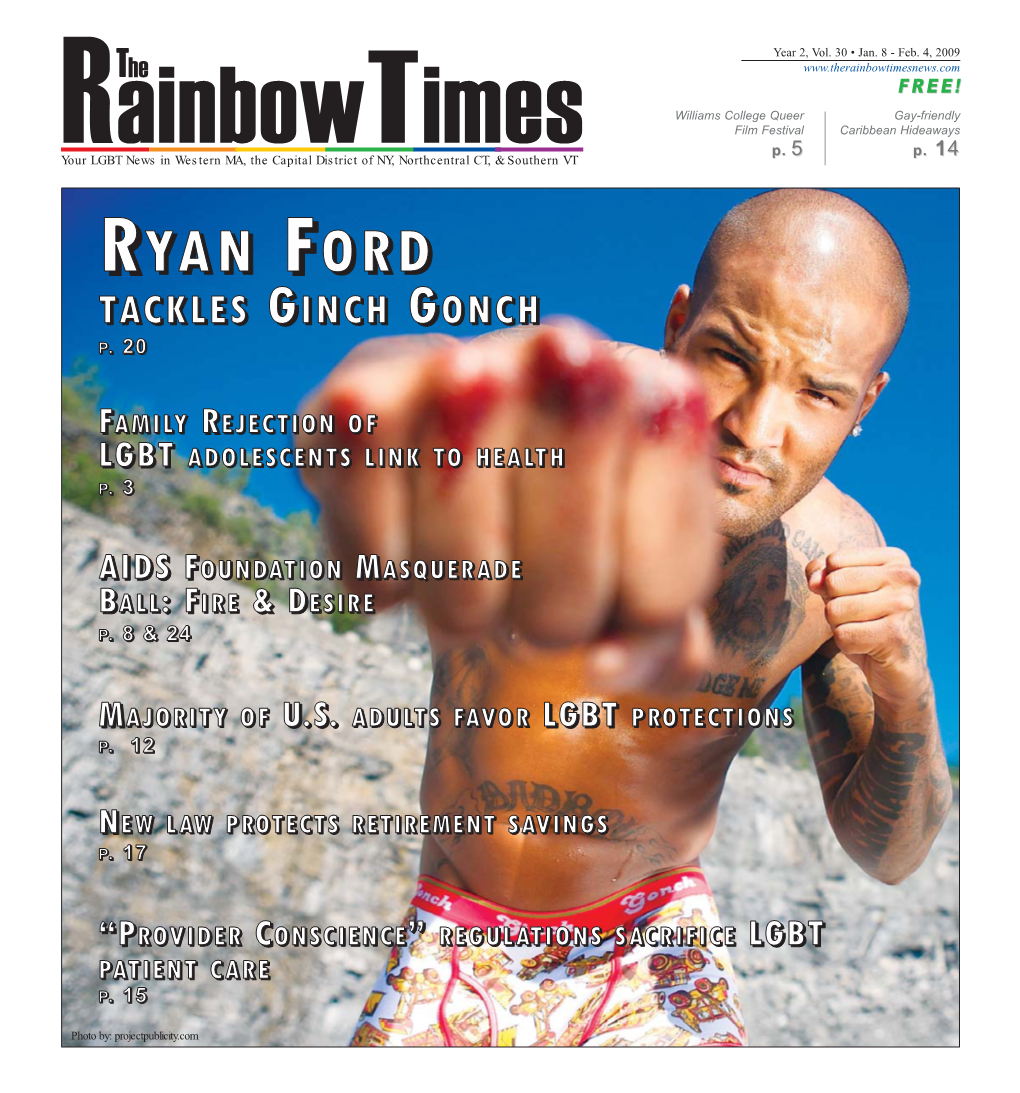 Rainbowtimesnews.Com FREE! Williams College Queer Gay-Friendly Ainbow Imes Film Festival Caribbean Hideaways T P