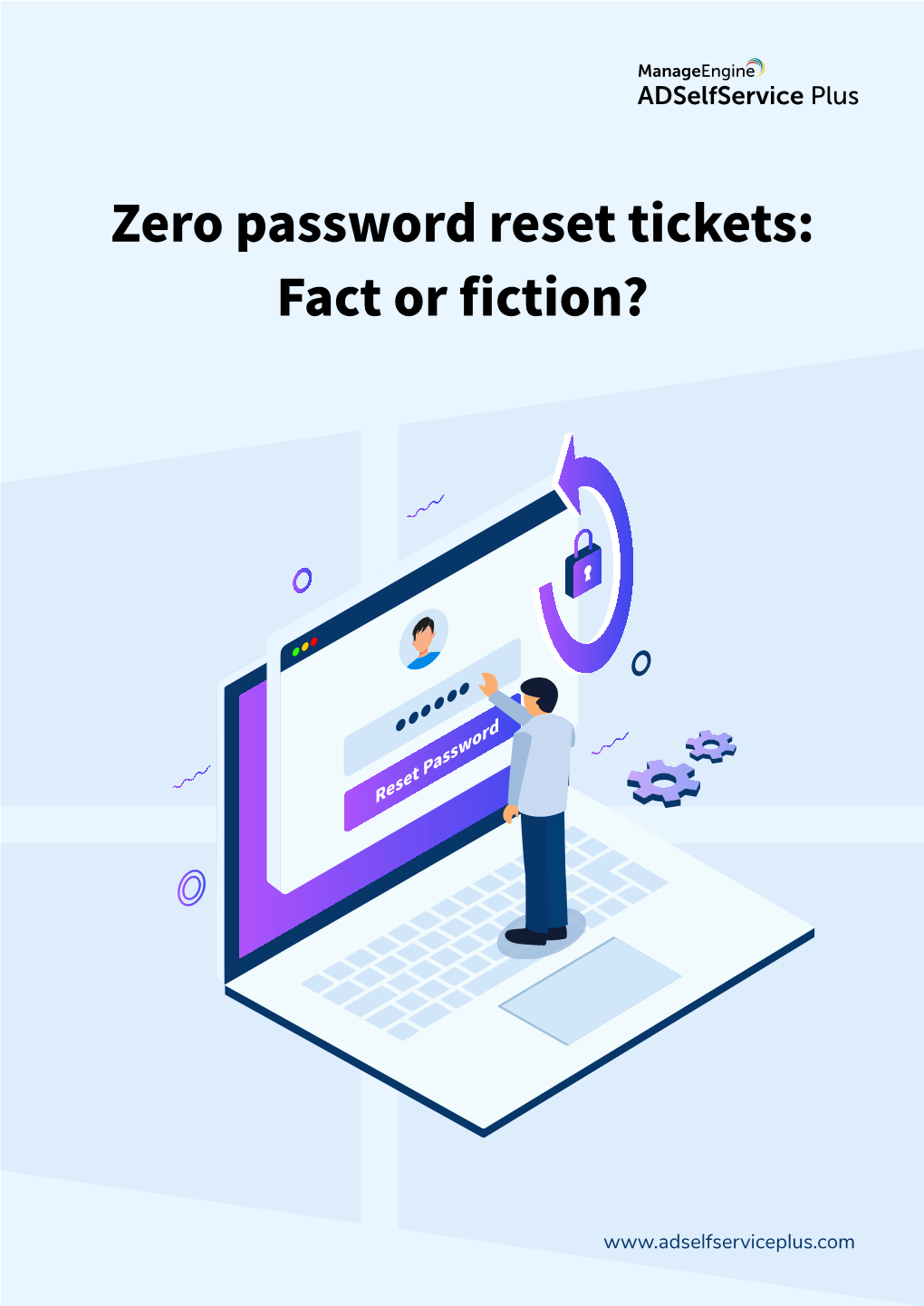 Zero Password Reset Tickets: Fact Or Fiction?