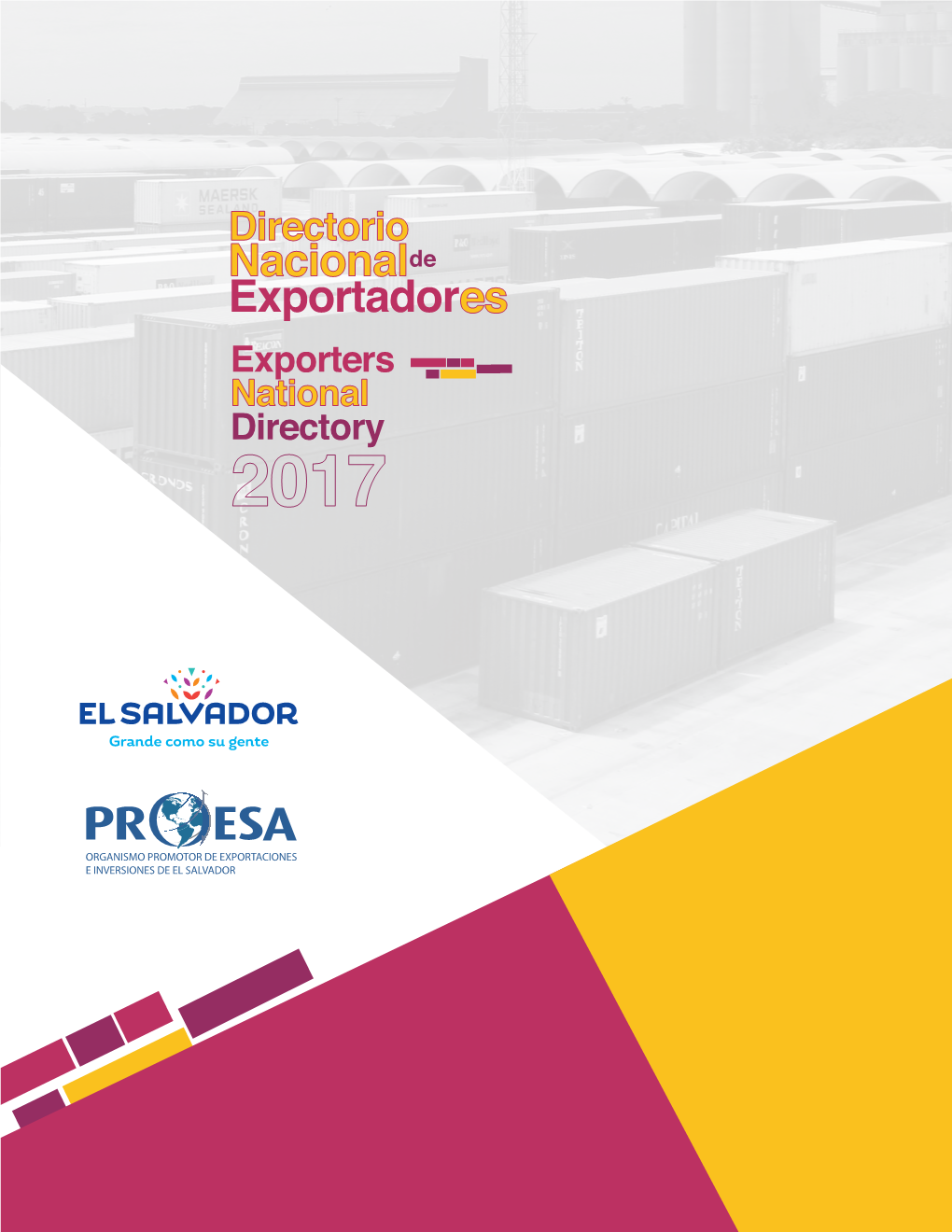 El Salvador´S National Export and Investment Promotion Inversiones De El Salvador