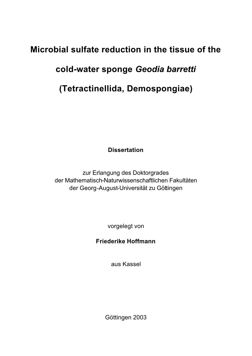 Microbial Sulfate Reduction in the Tissue of the Cold-Water Sponge