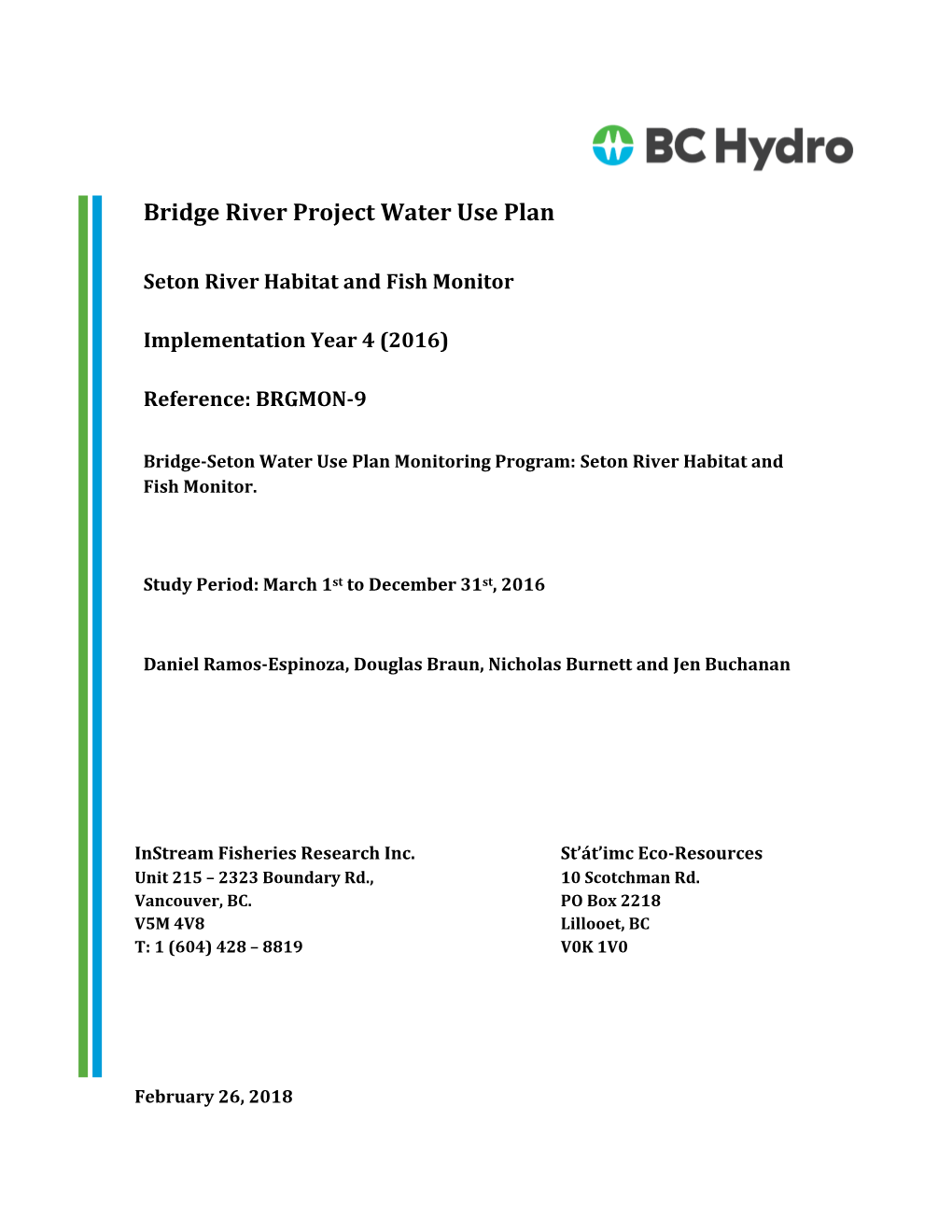 BRGMON-9 | Bridge-Seton Water Use Plan Monitoring Program