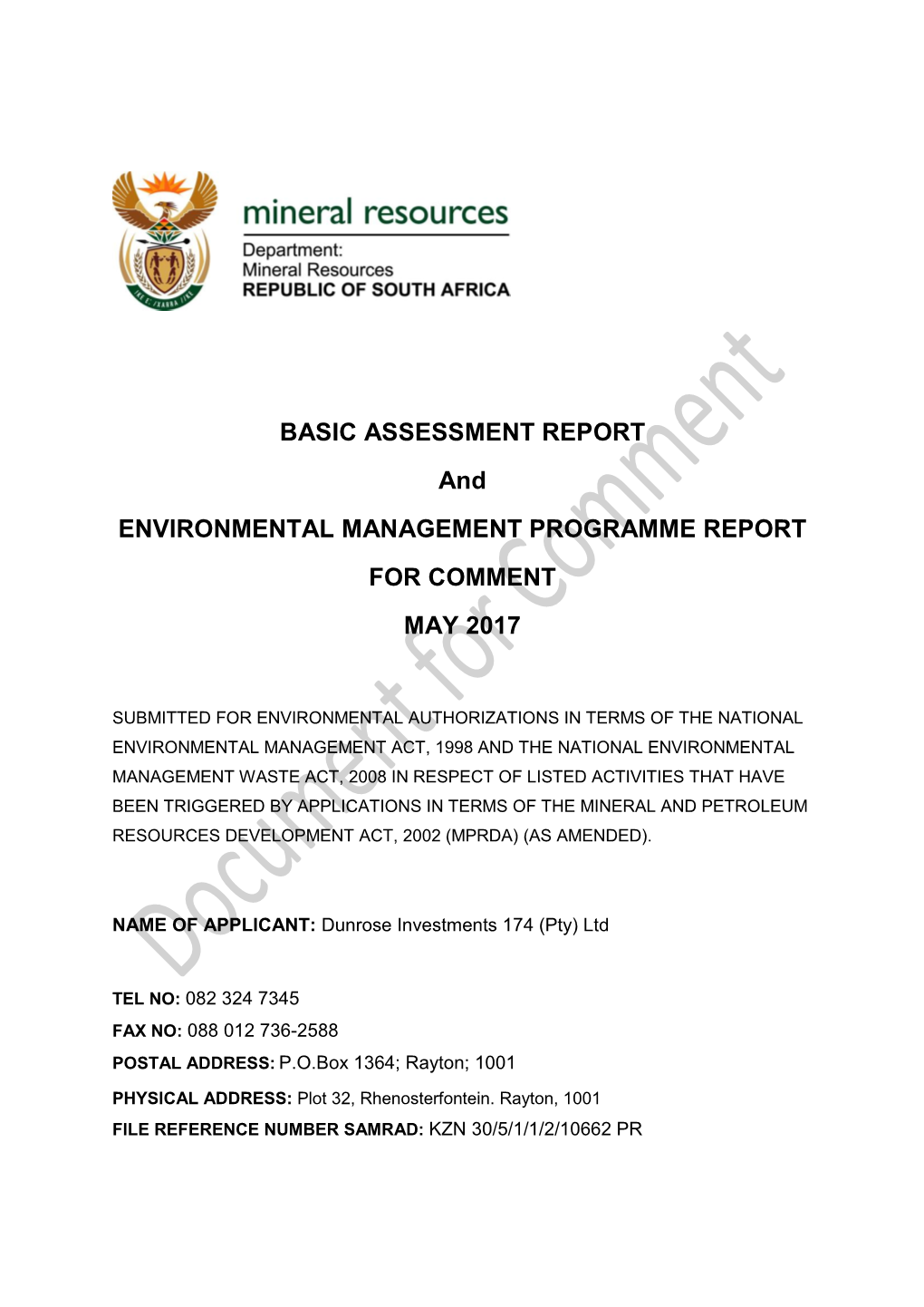BASIC ASSESSMENT REPORT and ENVIRONMENTAL MANAGEMENT PROGRAMME REPORT for COMMENT MAY 2017