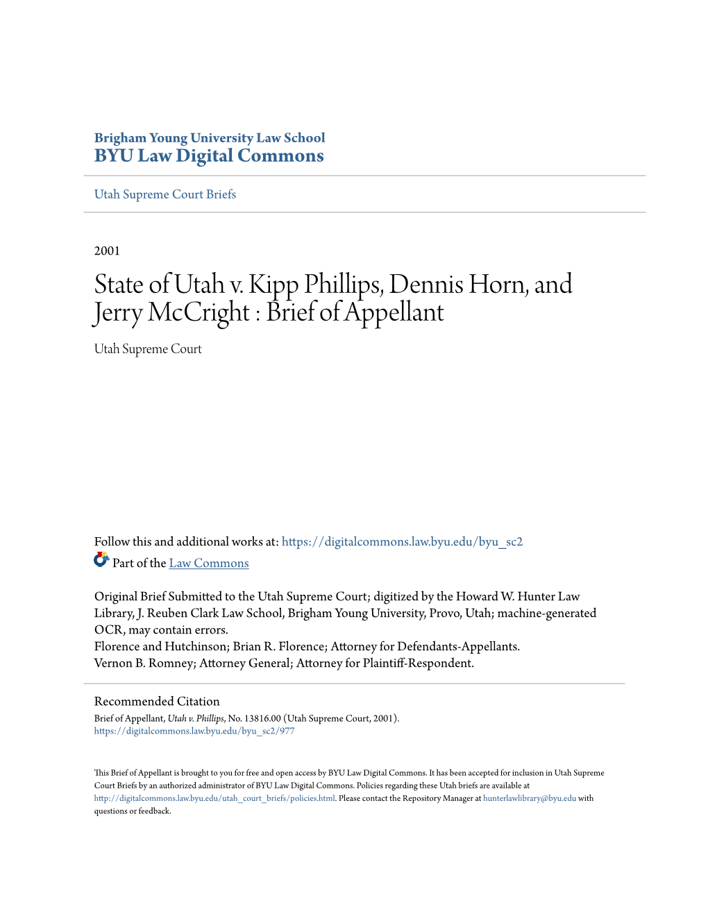 State of Utah V. Kipp Phillips, Dennis Horn, and Jerry Mccright : Brief of Appellant Utah Supreme Court