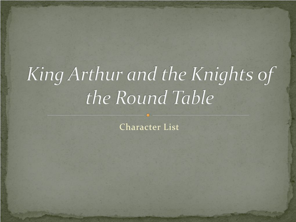 King Arthur and the Knights of the Round Table