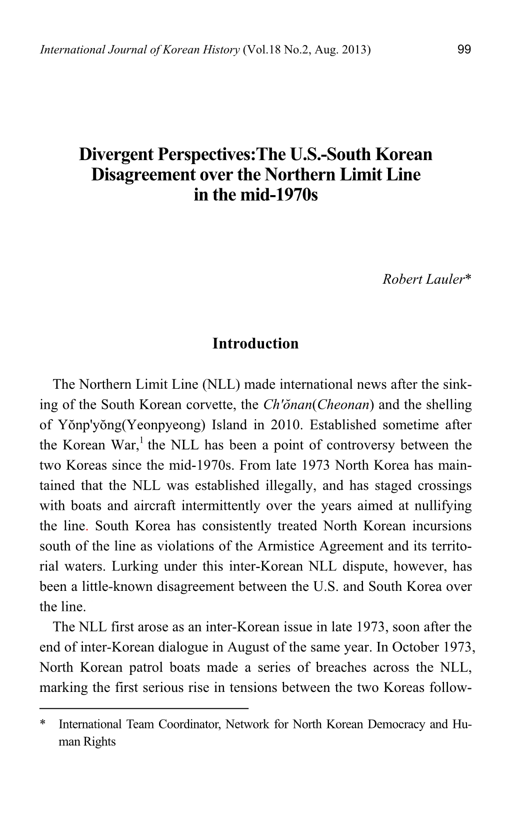 Divergent Perspectives:The U.S.-South Korean Disagreement Over the Northern Limit Line in the Mid-1970S