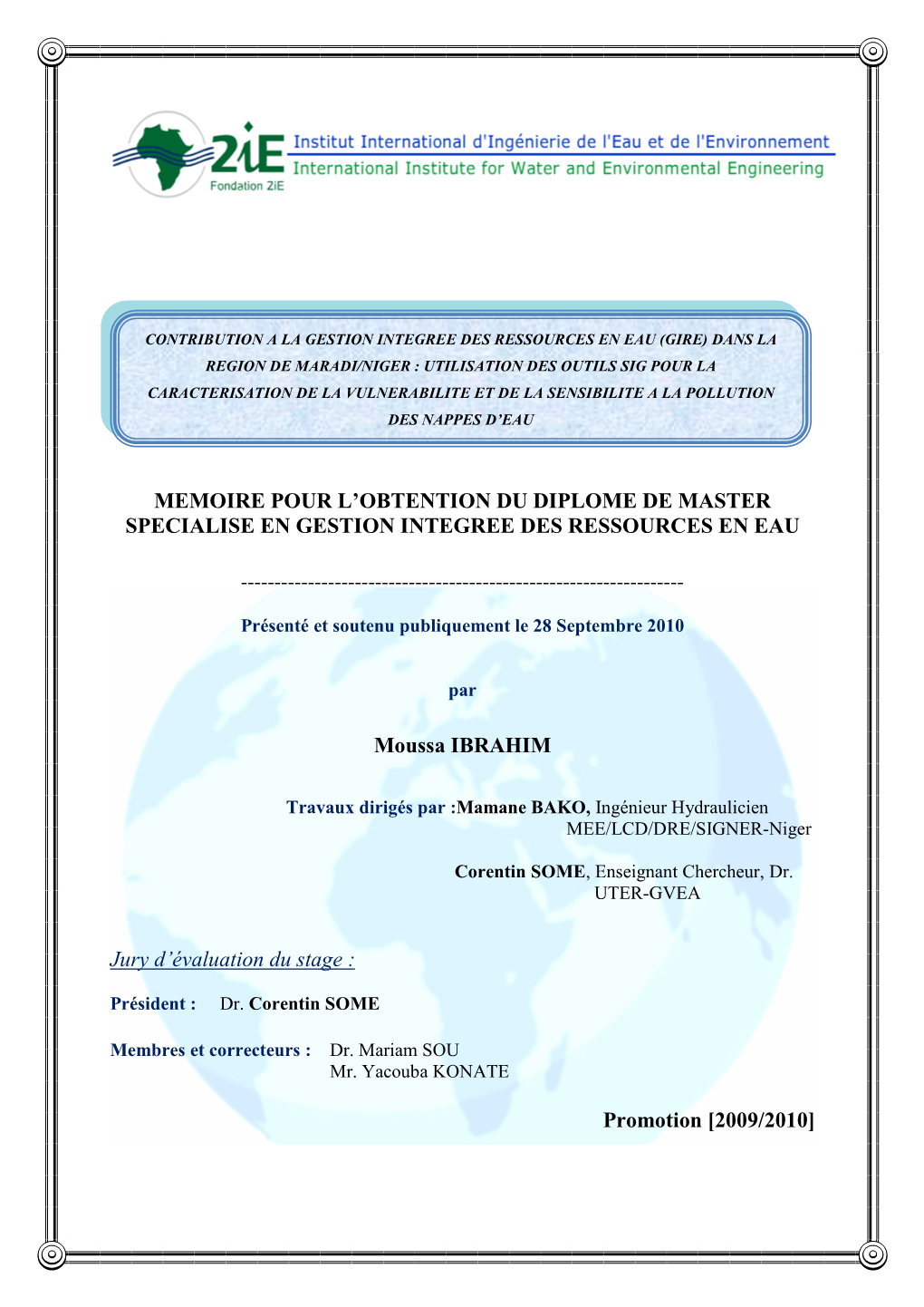 Dans La Région De Maradi/NIGER : Utilisation Des Outils SIG Pour La Caractérisation De La Vulnérabilité Et De La Sensibilité À La Pollution Des Nappes D’Eau