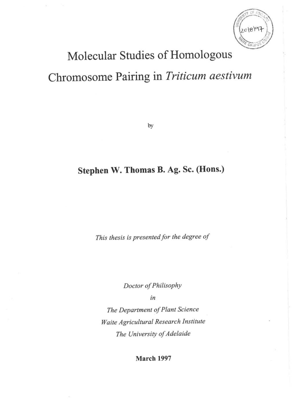 Molecular Studies of Homologous Chromosome Pairing in Triticum