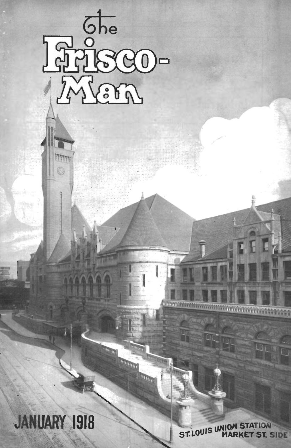 The Frisco-Man, January 1918