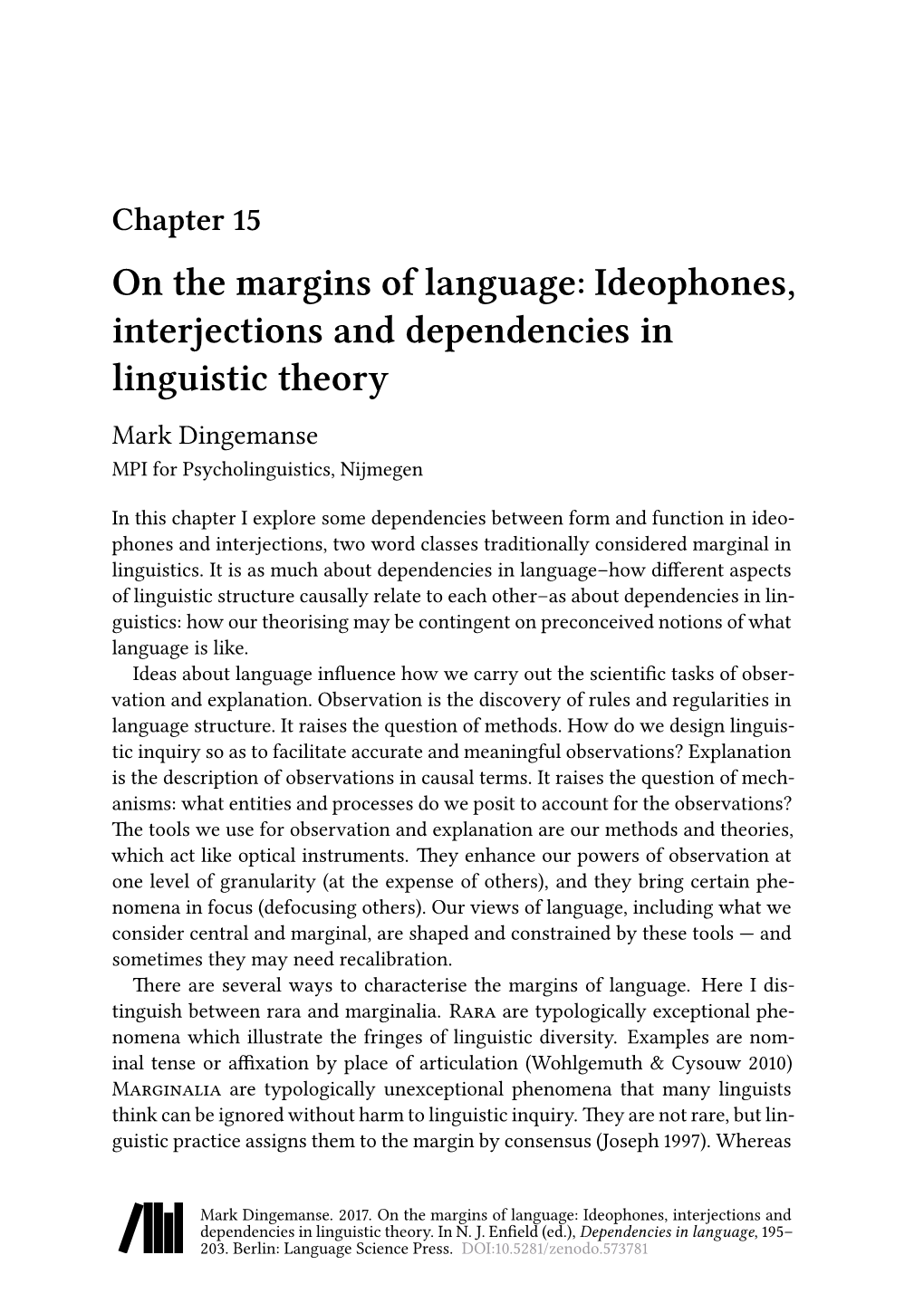 Ideophones, Interjections and Dependencies in Linguistic Theory Mark Dingemanse MPI for Psycholinguistics, Nijmegen