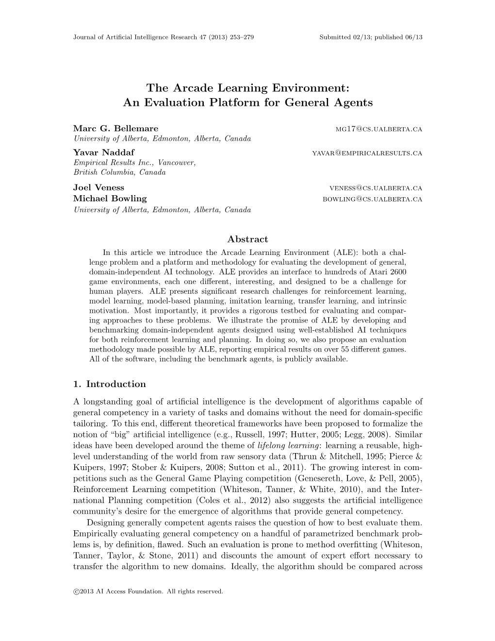 The Arcade Learning Environment: an Evaluation Platform for General Agents
