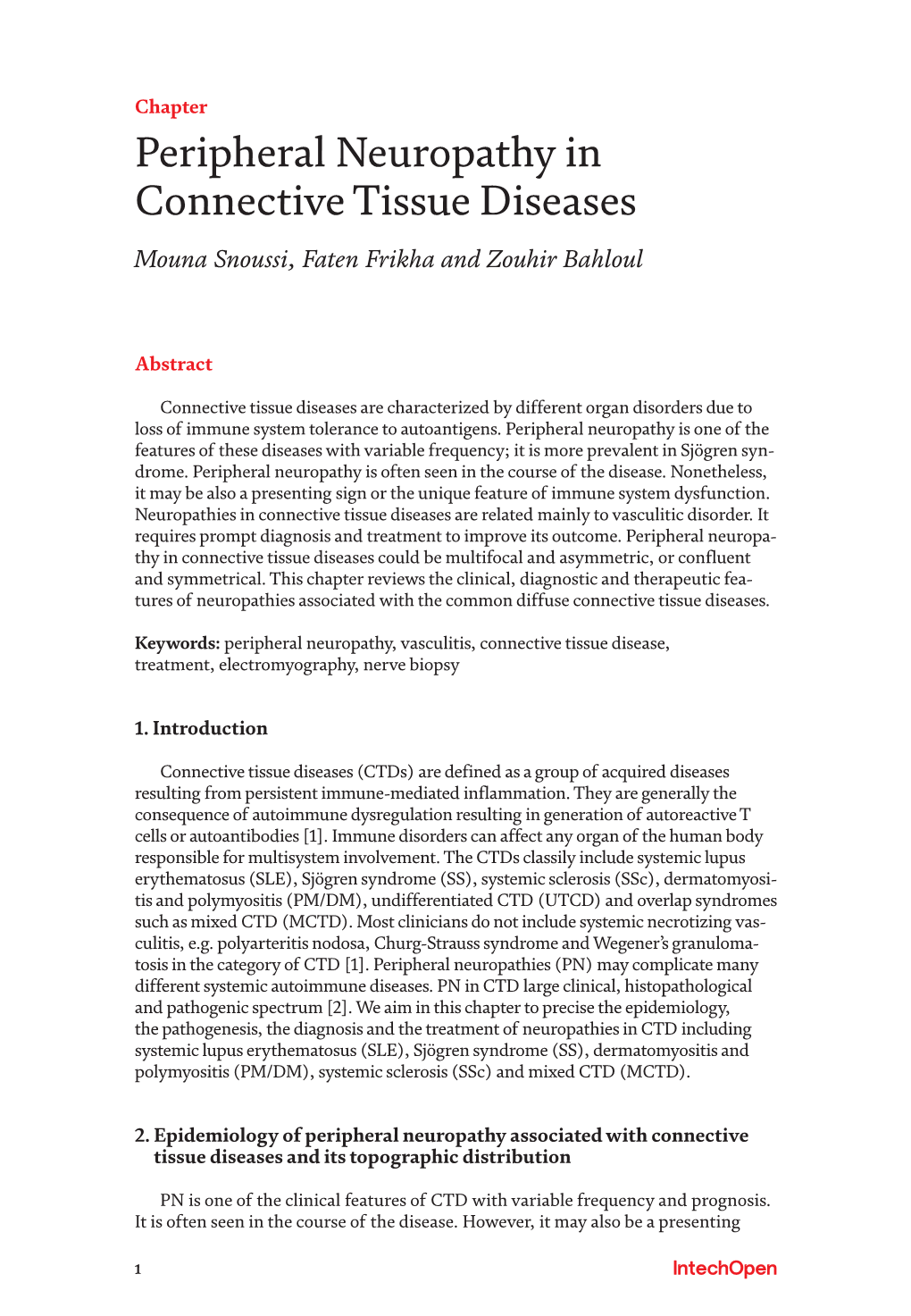 Peripheral Neuropathy in Connective Tissue Diseases Mouna Snoussi, Faten Frikha and Zouhir Bahloul