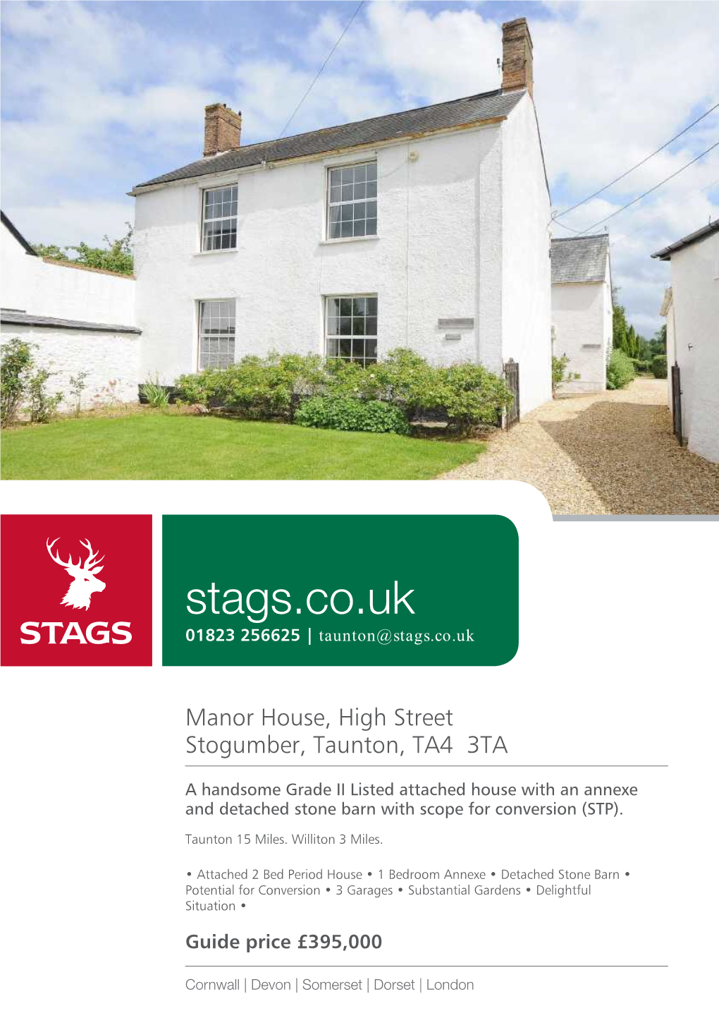 Stags.Co.Uk 01823 256625 | Taunton@Stags.Co.Uk