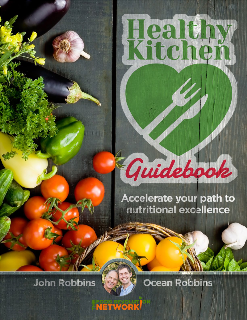 The Healthy Kitchen Guidebook from the Food