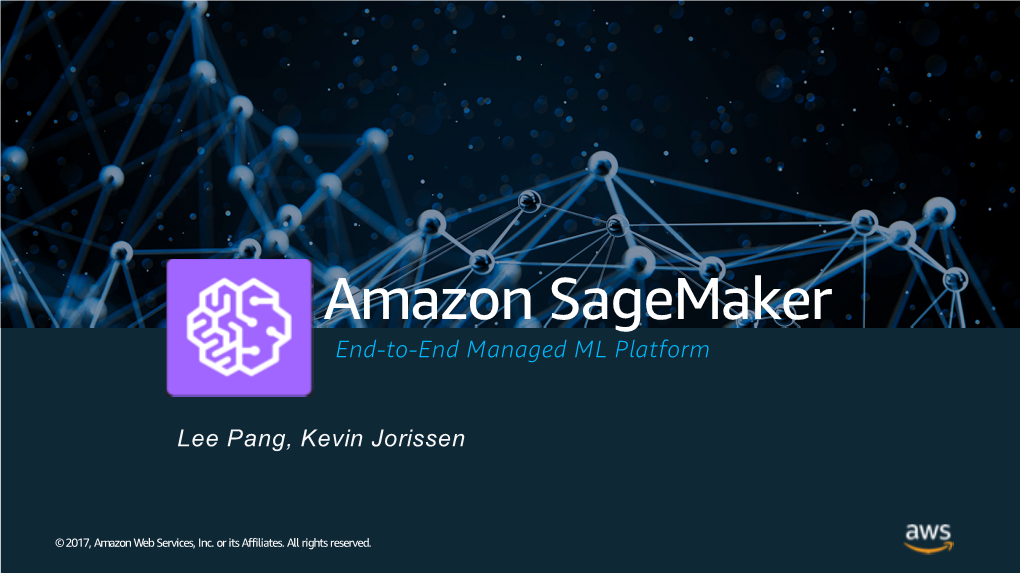 Amazon Sagemaker End-To-End Managed ML Platform