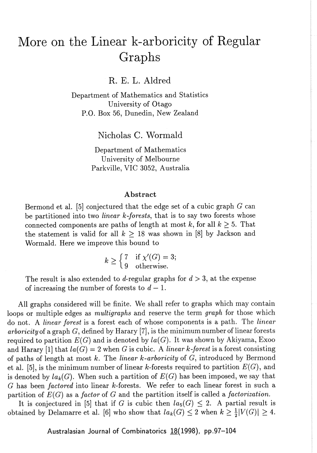 More on the Linear K-Arboricity of Regular Graphs