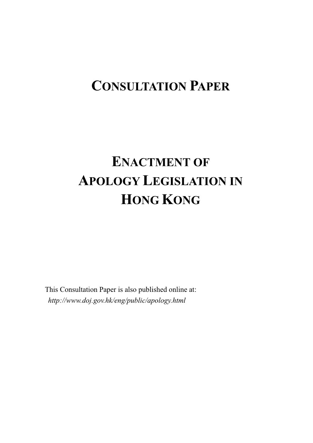 Consultation Paper: Enactment of Apology
