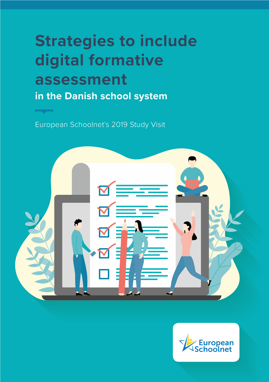 Strategies to Include Digital Formative Assessment in the Danish School System