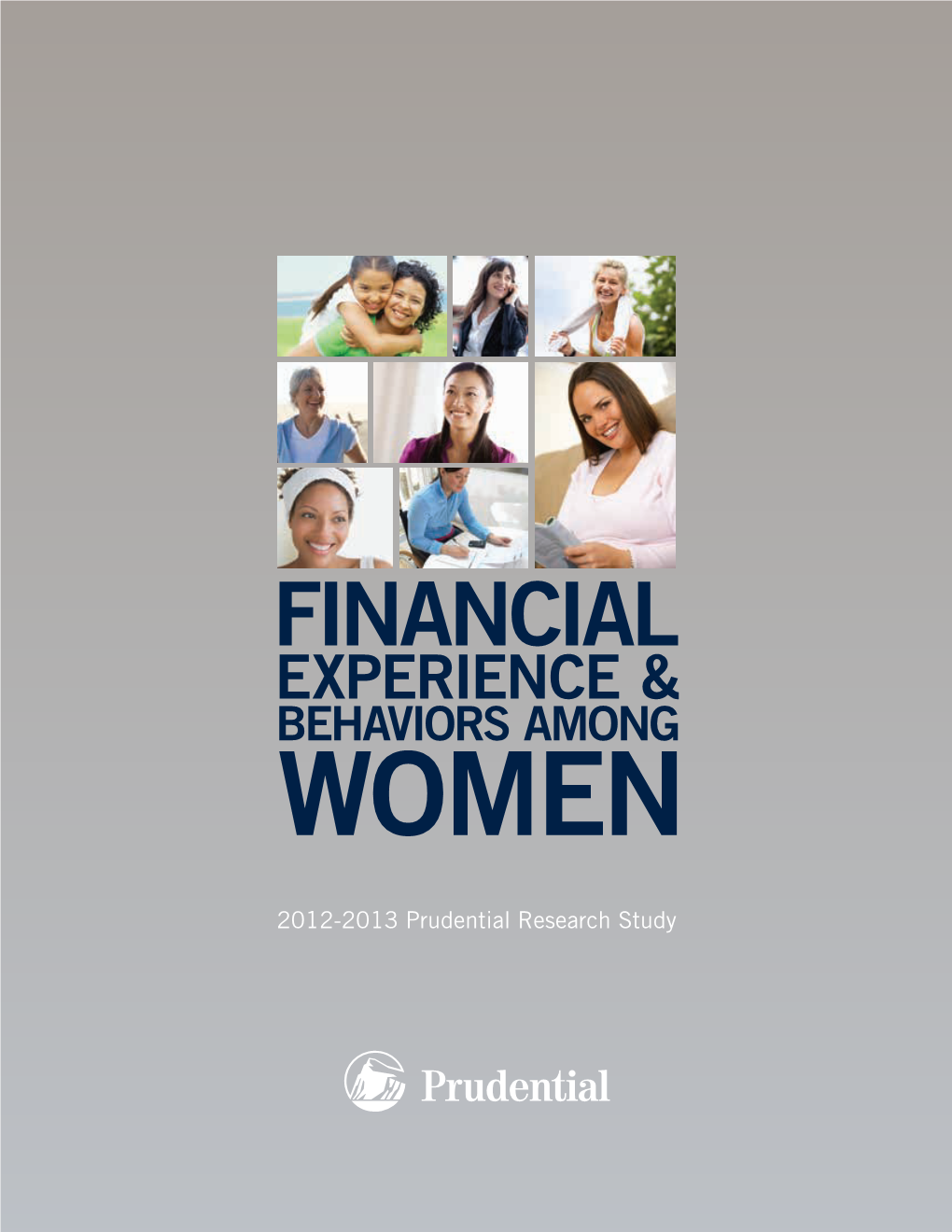 Financial Experience & Behaviors Among Women