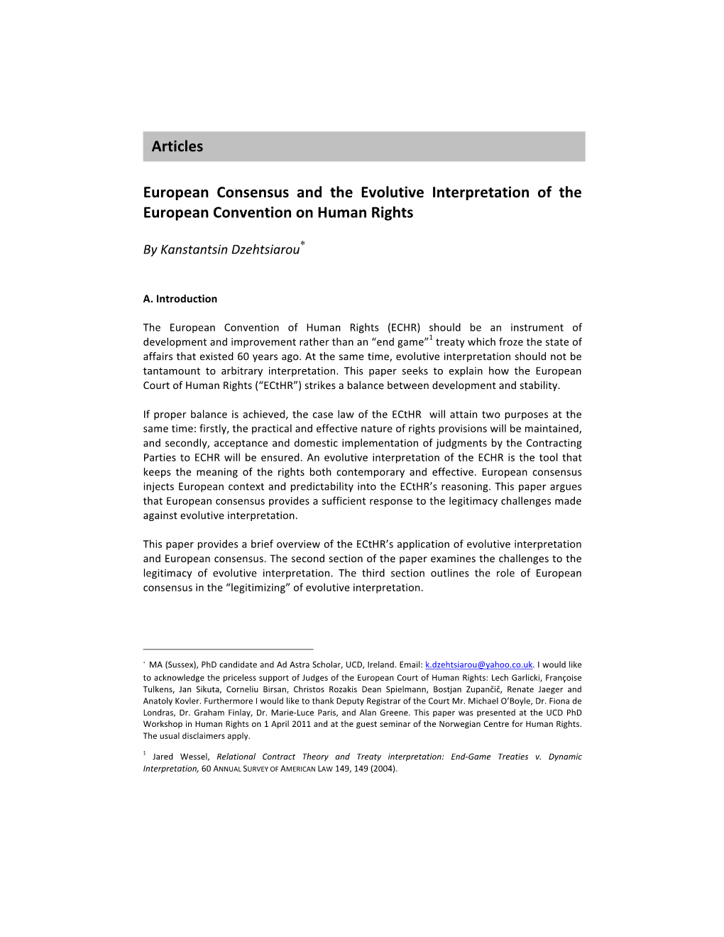 European Consensus and the Evolutive Interpretation of the European Convention on Human Rights