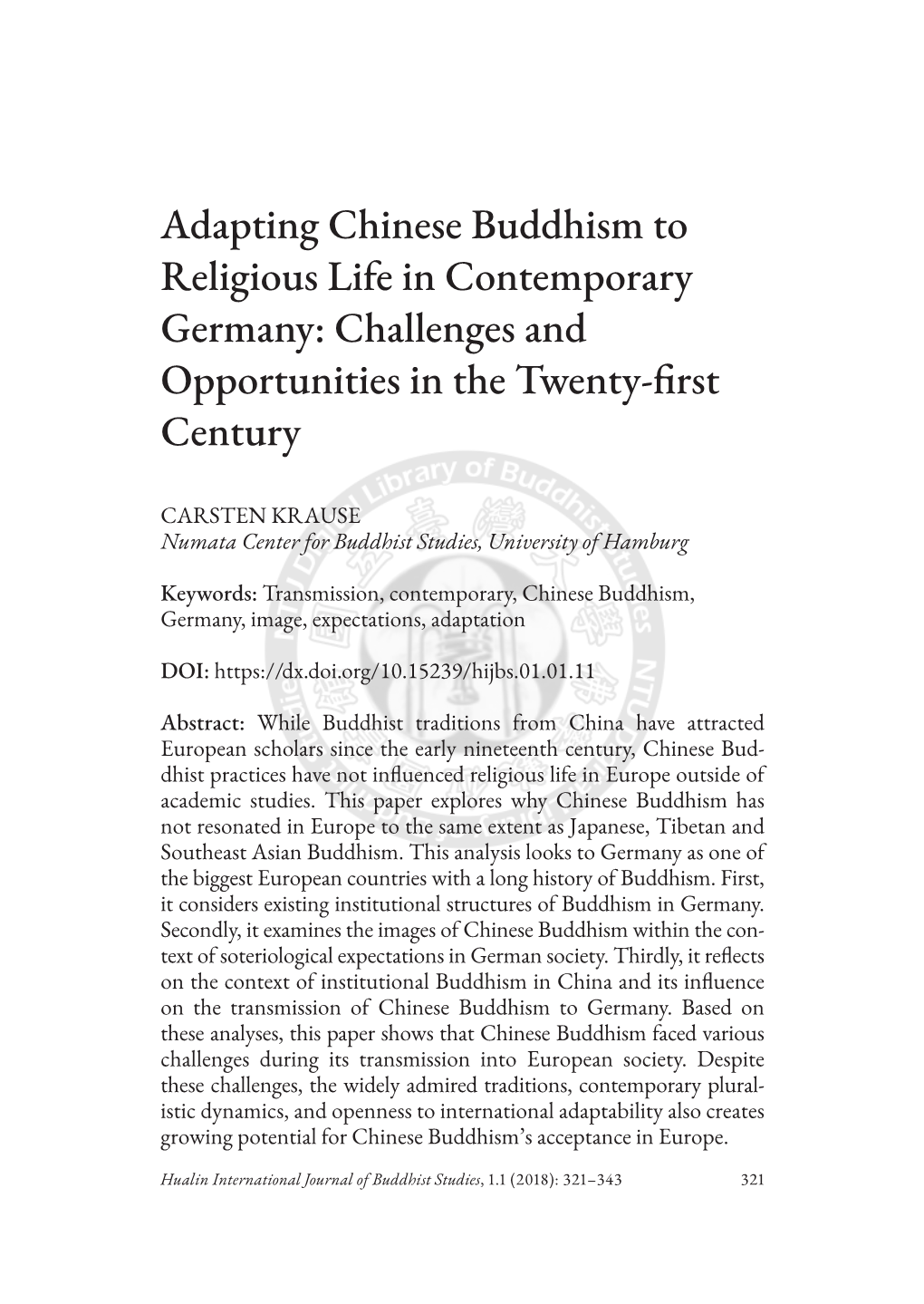 Adapting Chinese Buddhism to Religious Life in Contemporary Germany: Challenges and Opportunities in the Twenty-First Century