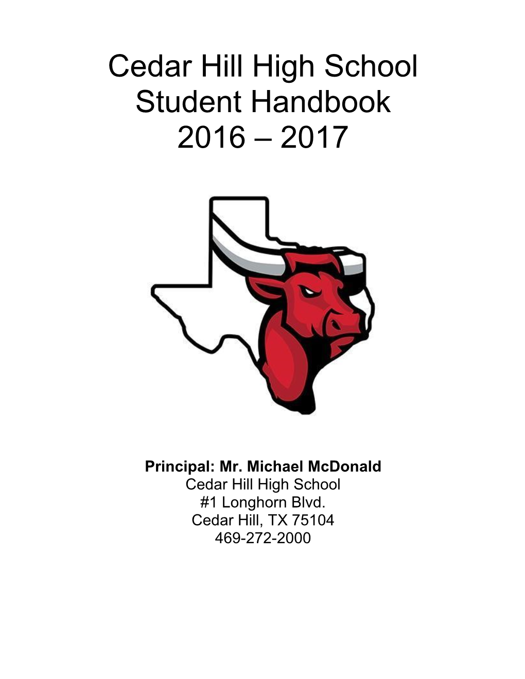 Cedar Hill High School Student Handbook 2016 – 2017