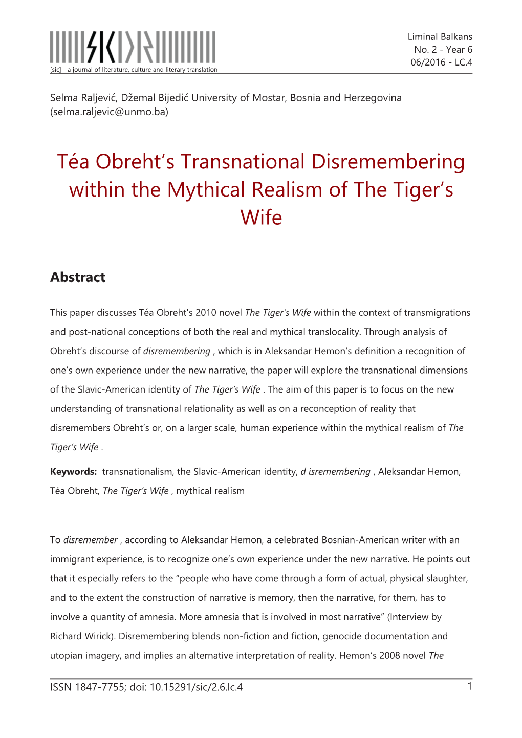 Téa Obreht's Transnational Disremembering Within the Mythical Realism of the Tiger's Wife