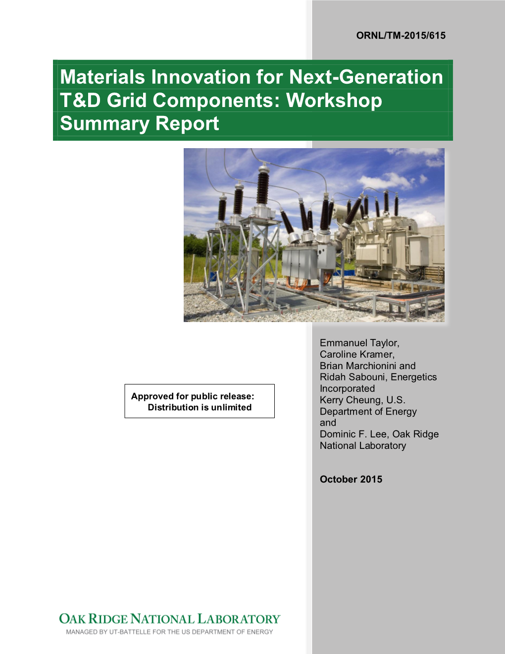 Materials Innovation for Next-Generation T&D Grid Components: Workshop Summary Report