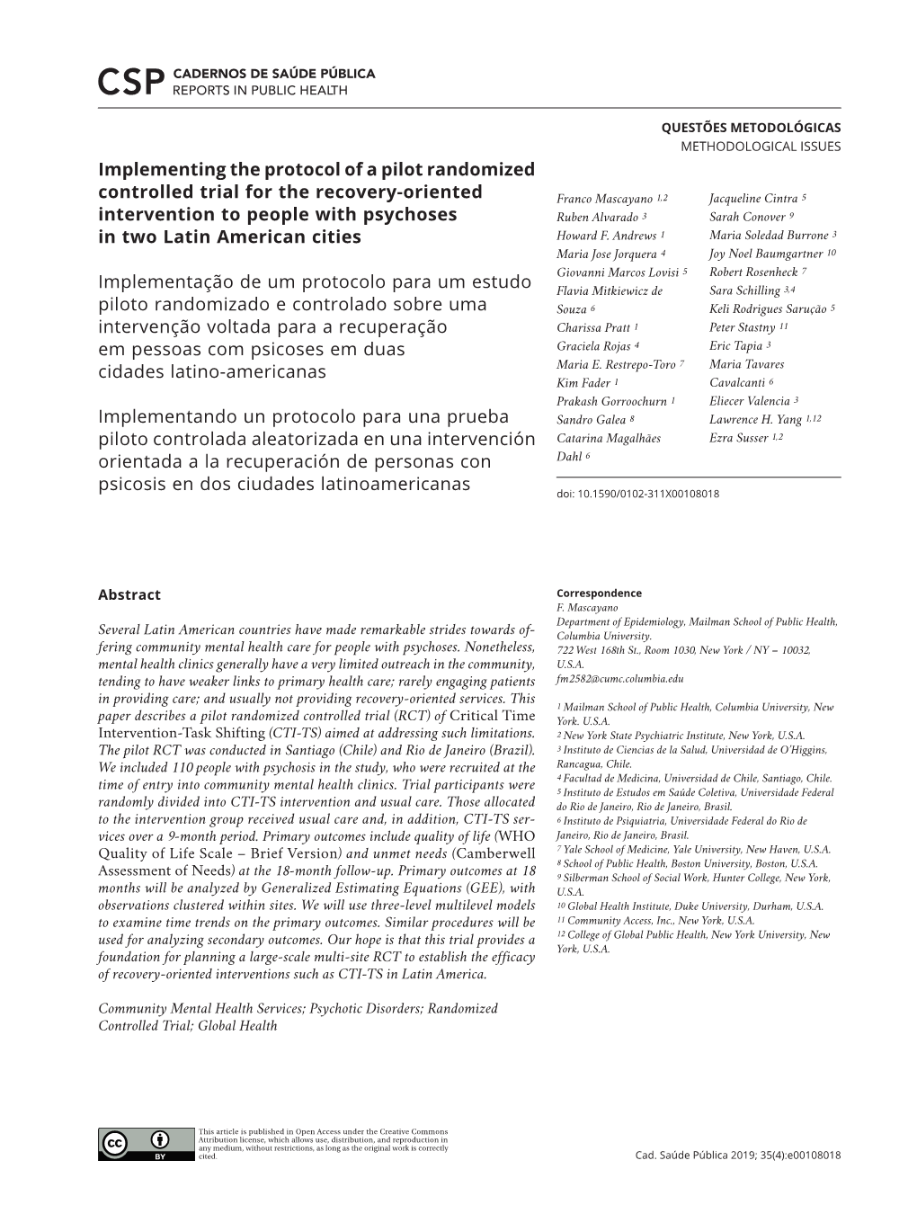 Implementing the Protocol of a Pilot Randomized Controlled Trial for The