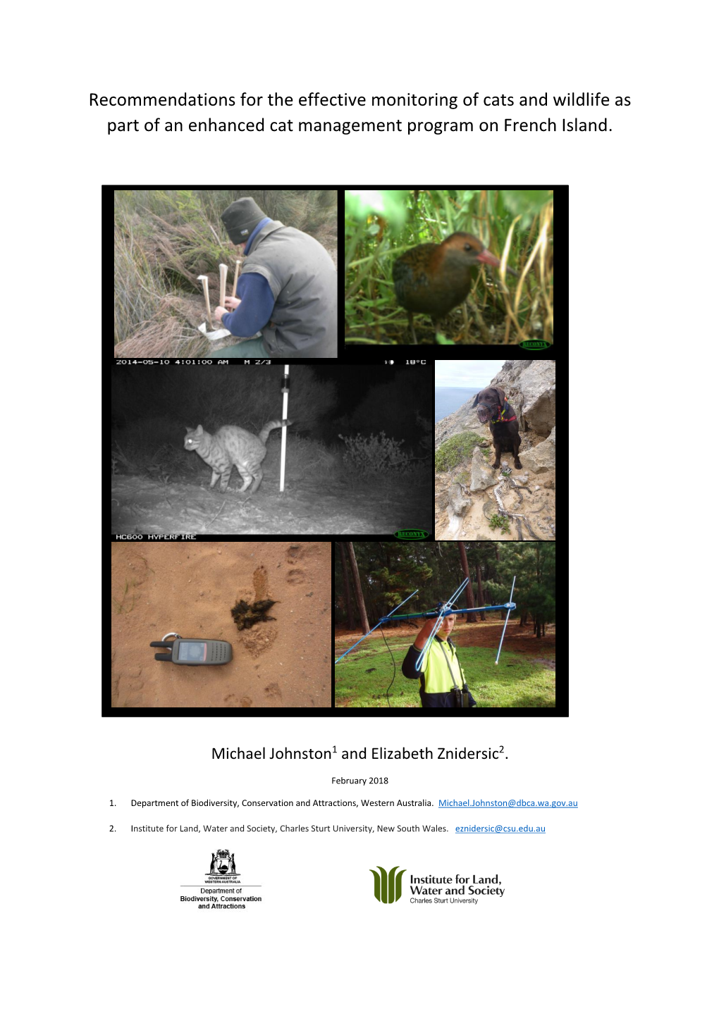 Recommendations for the Effective Monitoring of Cats and Wildlife As Part of an Enhanced Cat Management Program on French Island