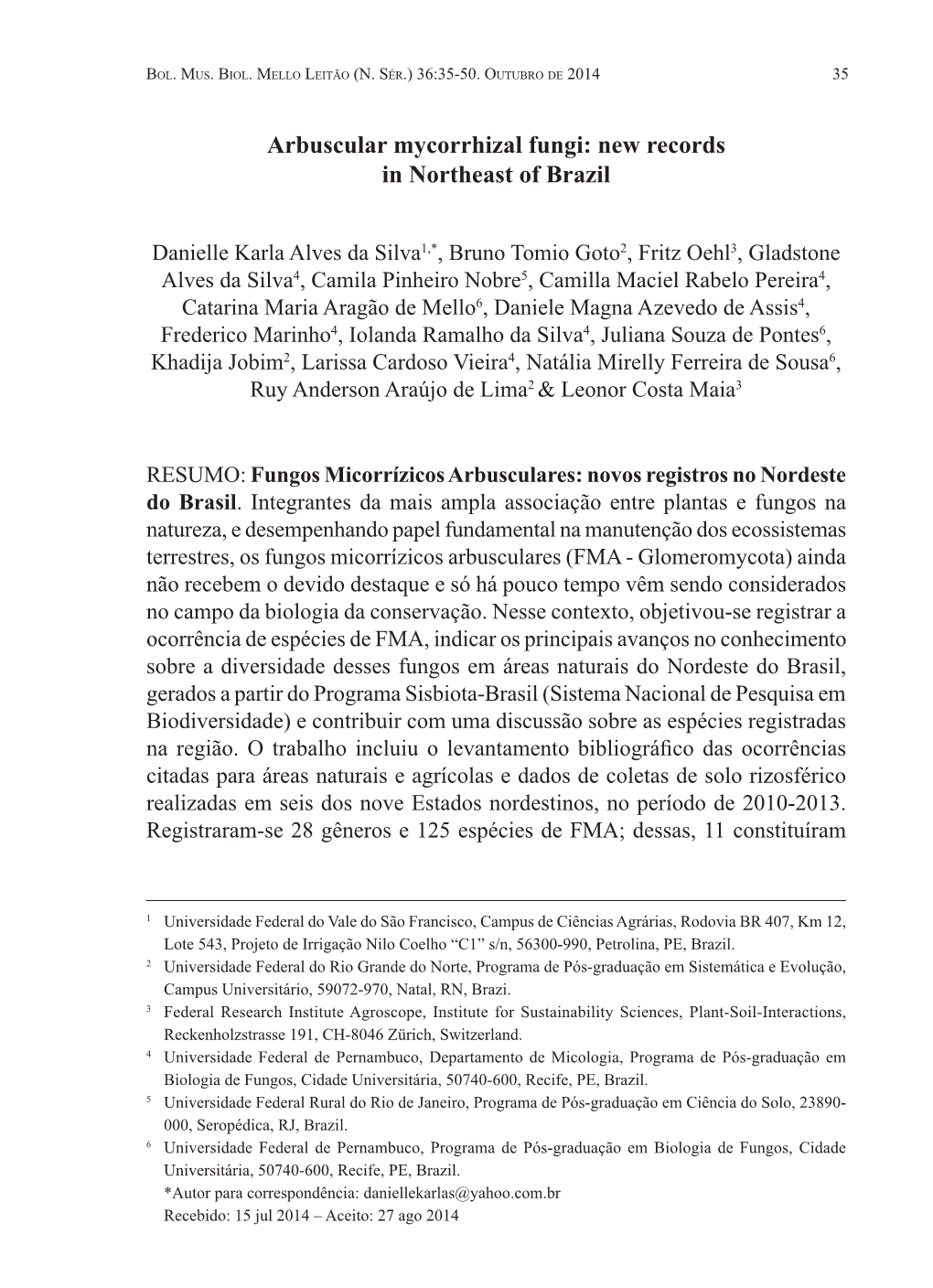 Arbuscular Mycorrhizal Fungi: New Records in Northeast of Brazil