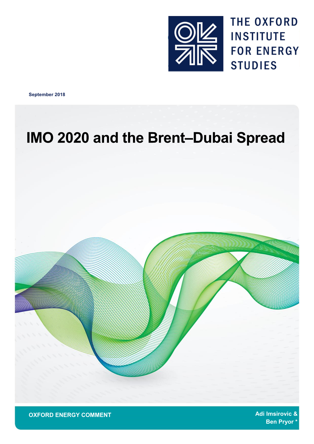 IMO 2020 and the Brent–Dubai Spread