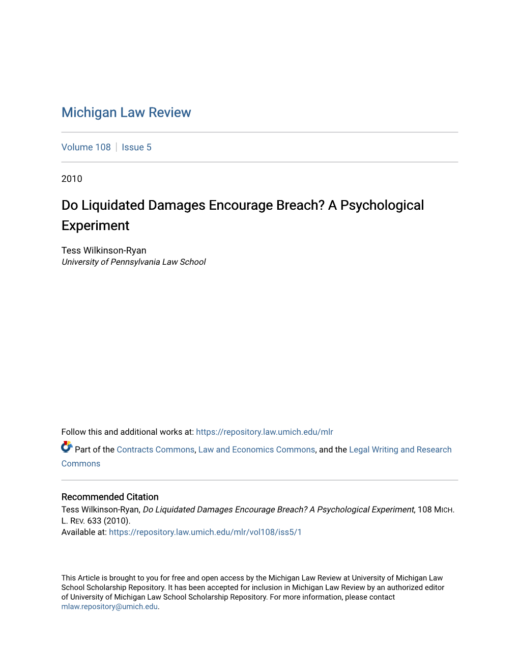 Do Liquidated Damages Encourage Breach? a Psychological Experiment