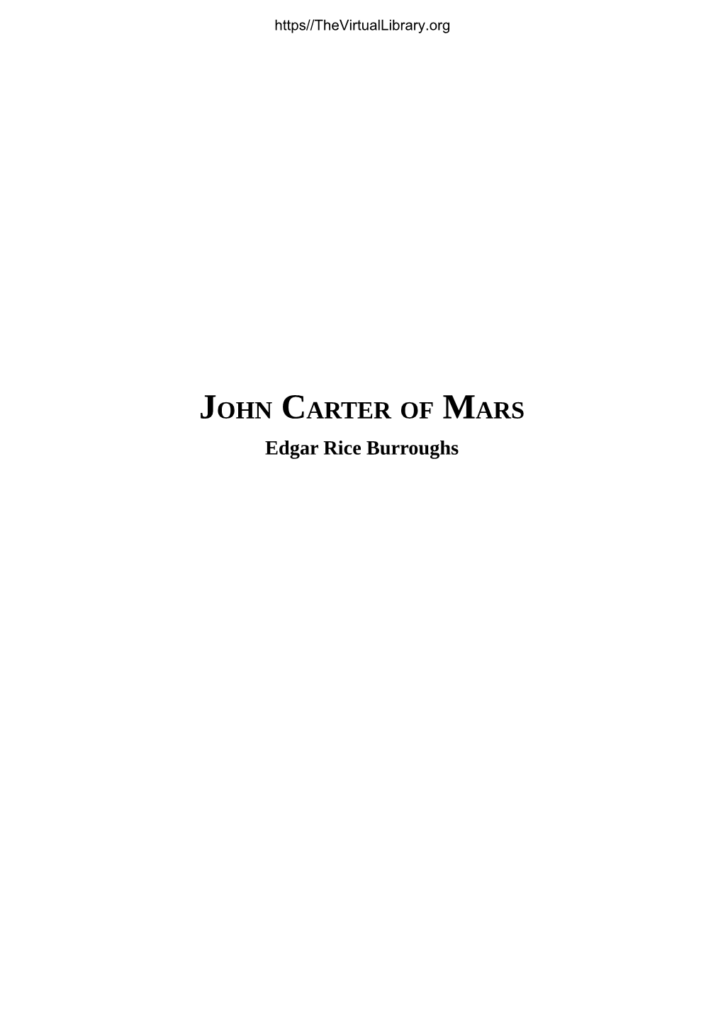 JOHN CARTER of MARS Edgar Rice Burroughs