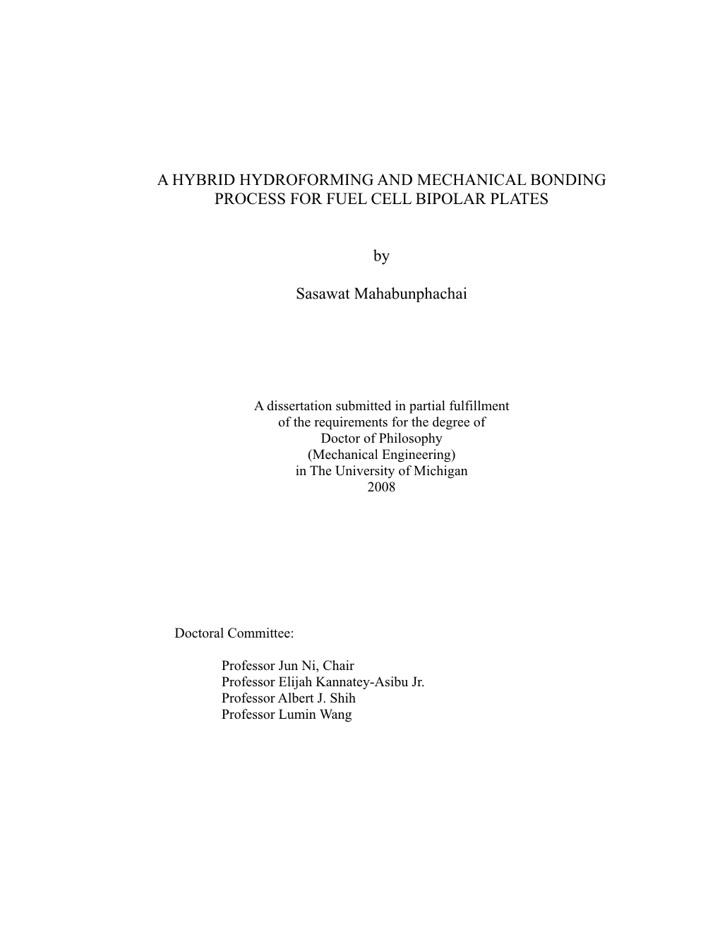 A Hybrid Hydroforming and Mechanical Bonding Process for Fuel Cell Bipolar Plates