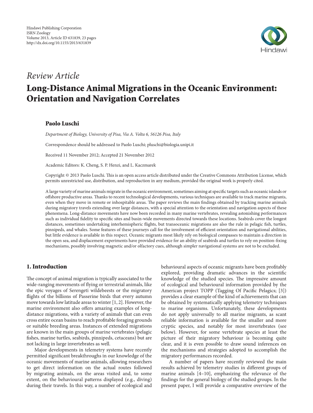 Long-Distance Animal Migrations in the Oceanic Environment: Orientation and Navigation Correlates