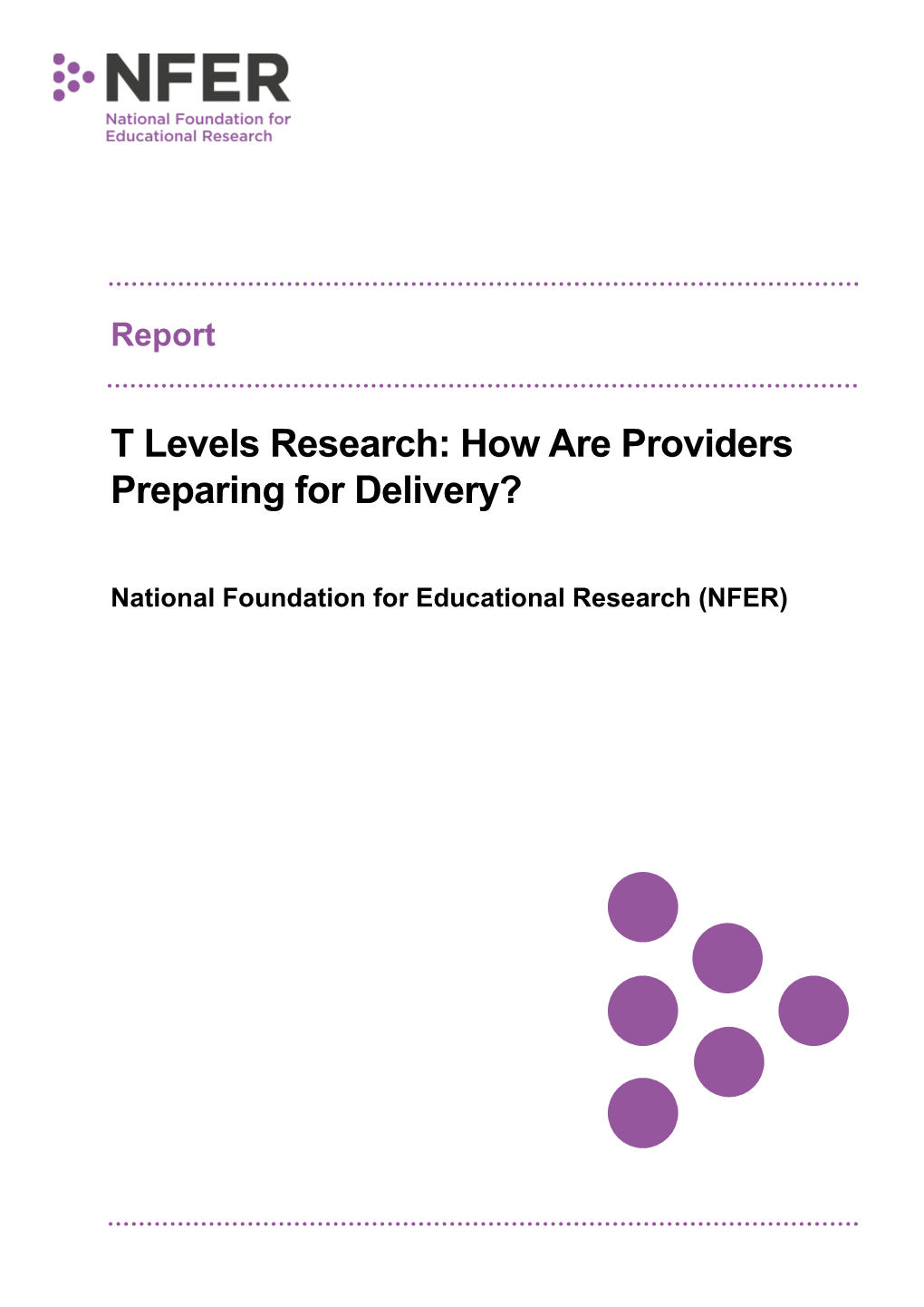 T Levels Research: How Are Providers Preparing for Delivery?
