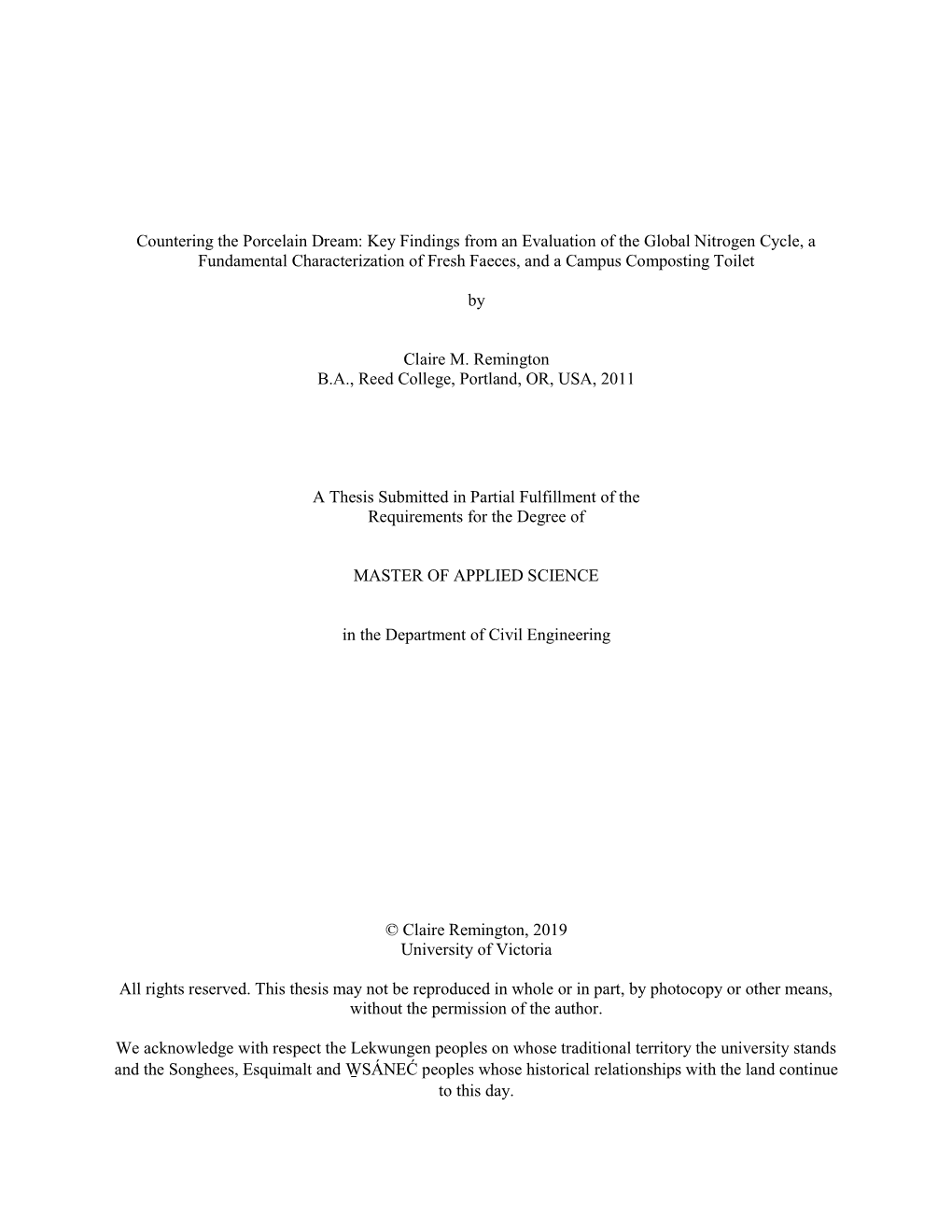 Key Findings from an Evaluation of the Global Nitrogen Cycle, a Fundamental Characterization of Fresh Faeces, and a Campus Composting Toilet