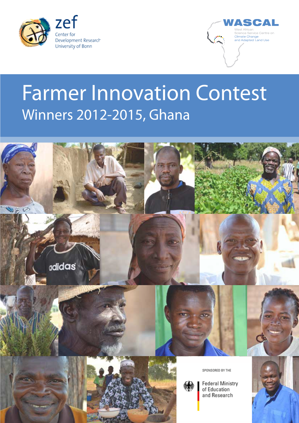 WASCAL Farmer Innovation Contest. Winners 2012-2015, Ghana