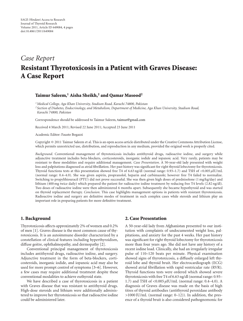 Resistant Thyrotoxicosis in a Patient with Graves Disease: a Case Report