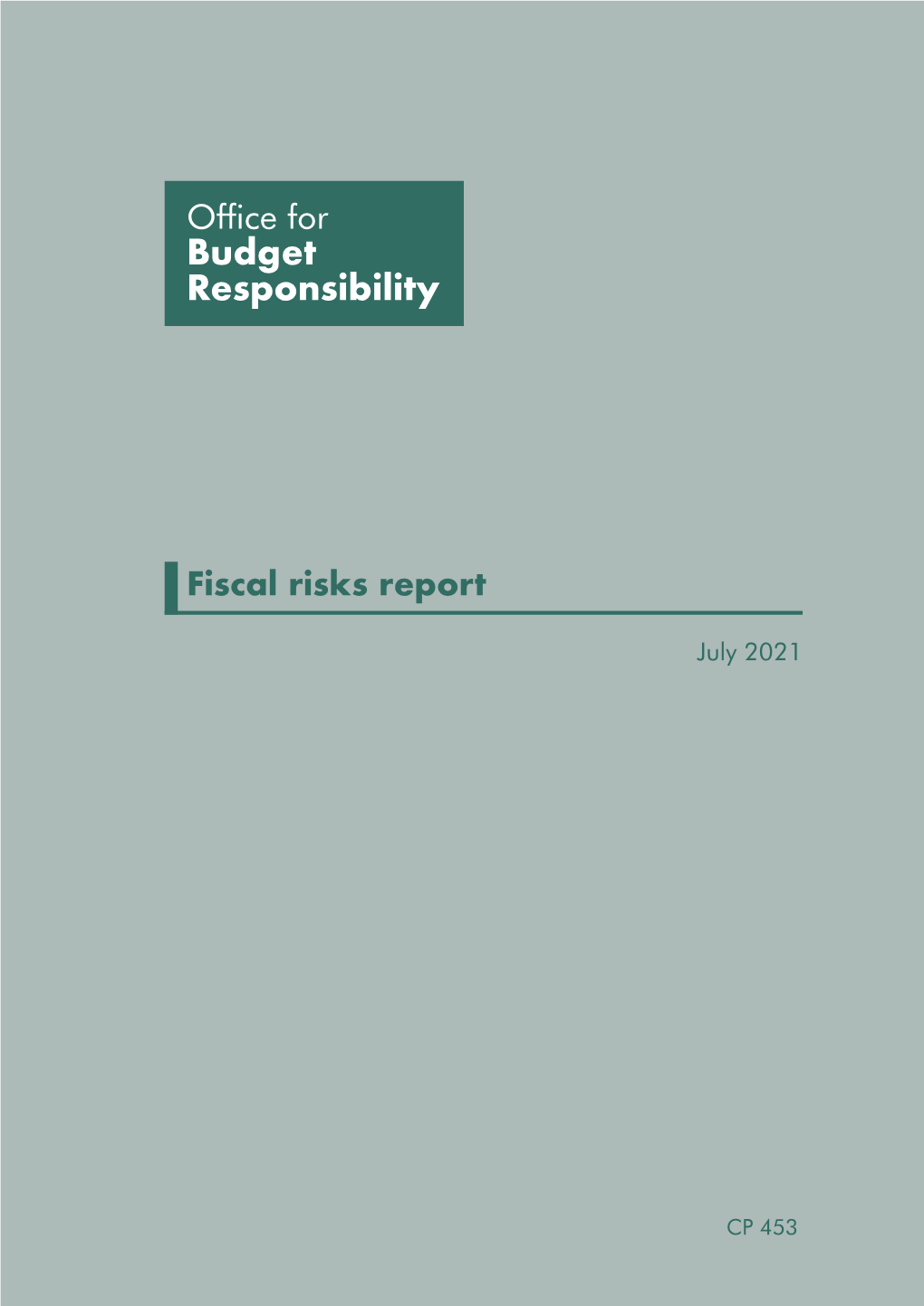 Fiscal Risks Report (July 2021)