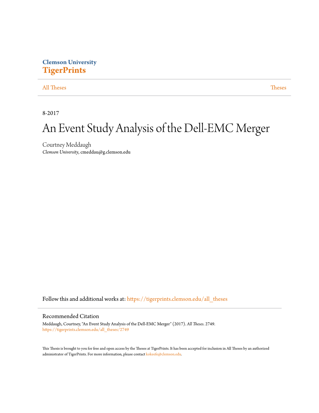 An Event Study Analysis of the Dell-EMC Merger Courtney Meddaugh Clemson University, Cmeddau@G.Clemson.Edu